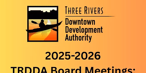 Three Rivers DDA Board Meeting