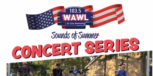 103.5 WAWL Concert Series wsg The NXT!
