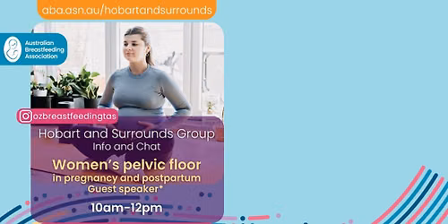 Women's pelvic floor - Guest speaker* - Info and chat