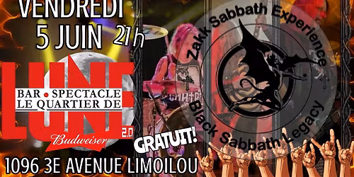 GRATUIT ZAKK SABBATH EXPERIENCE au Bar spectacle Quartier de Lune Qu\u00e9bec Limoilou