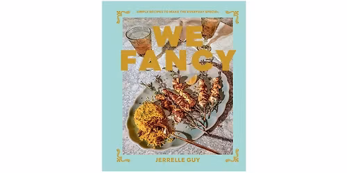 Stories on a Plate | We Fancy by Jerrelle Guy \u2014 A Fancy Farewell Until Fall