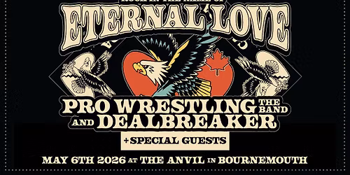 Pro Wrestling The Band \/\/ Dealbreakers