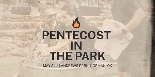 Pentecost in the Park