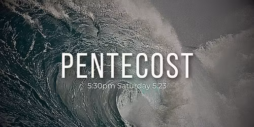 Pentecost Service
