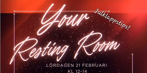 Your Resting Room -Njut av en Fysisk vila & \u00c5terh\u00e4mtning