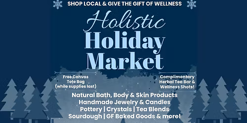 HOLISTIC HOLIDAY MARKET | Historic Stevensville, MD