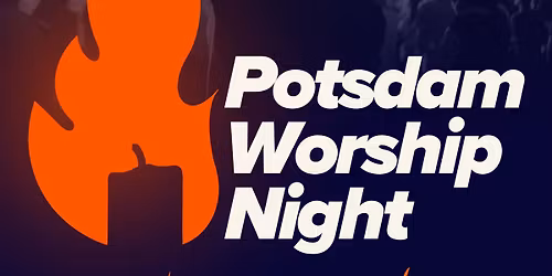 Potsdam Worship Night