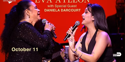 Eva Ayll\u00f3n with Special Guest Daniela Darcourt