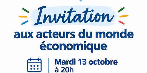 Invitation aux acteurs du monde \u00e9conomique