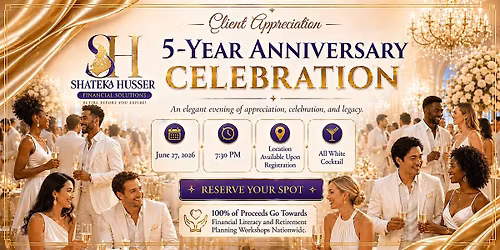 Shateka Husser Financial Solutions 5-Year Anniversary Celebration