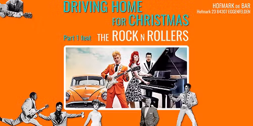 Driving HOME for CHRISTMAS Pt1 feat THE ROCK n ROLLERS