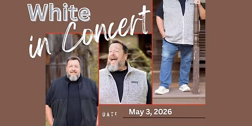 Jonathan White in Concert May 3rd!