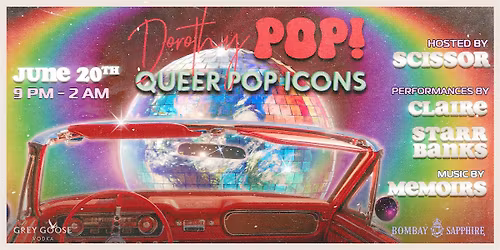 Dorothy POP! : Queer Pop Icons