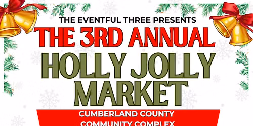 3rd Annual Holly Jolly Market