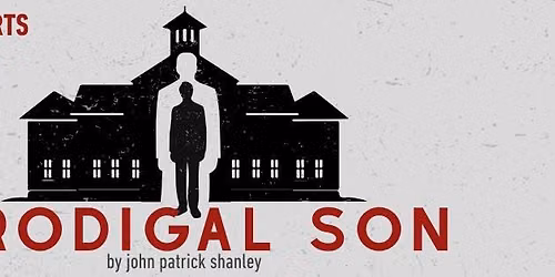 Auditions - Prodigal Son by John Patrick Shanley
