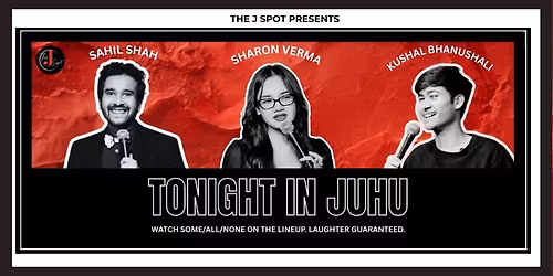 Tonight In Juhu - A Live Standup Comedy Show