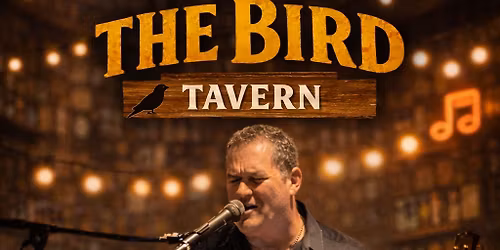 Rod Grant @ The Bird Tavern!