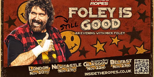 Foley Is (Still) Good: An Evening With Mick Foley