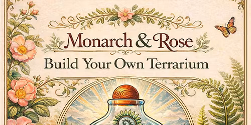 Build Your Own Terrarium class