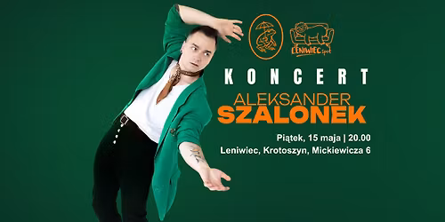 Koncert Aleksander Szalonek \/\/ Leniwiec \/\/ Krotoszyn