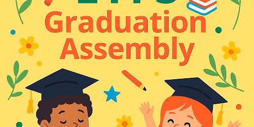 EYFS Graduation Assembly 
