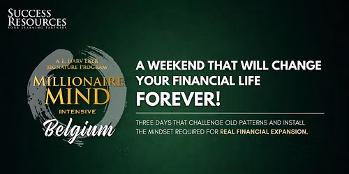 Millionaire Mind Intensive Brussels, Belgium November 2026
