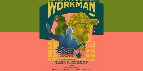 Hawksley Workman Presented by Market Hall