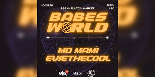 Babes World w\/ EVIETHECOOL & MO MAMI