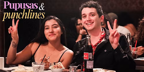 Pupusas and Punchlines | Latin Food | Comedy | Jun 5 | Early Show