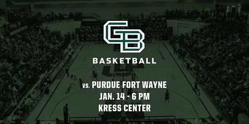 Green Bay Women's Basketball vs. Purdue Fort Wayne