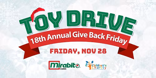 18th Annual Give Back Friday Toy Drive!