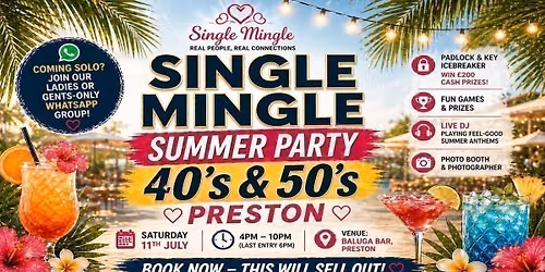 Summer Single Mingle Party (40s &amp; 50s) | Preston | 200+ Singles 