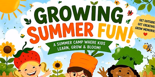 Growing Summer Fun