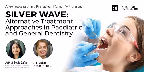 PERTH: SILVER WAVE: Alternative Treatment Approaches in Dentistry