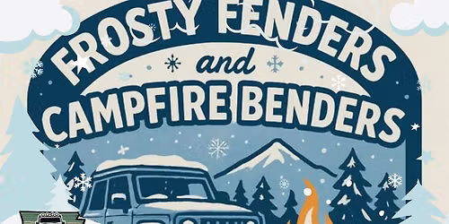 frosty fenders and campfire benders