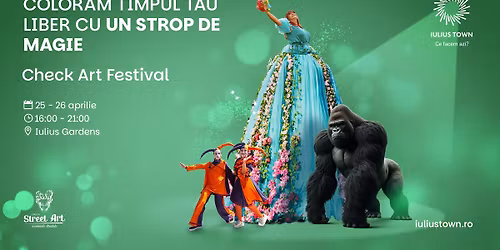 Check Art Festival 2026 | Iulius Town Timi\u0219oara