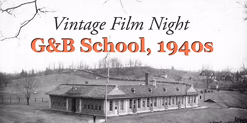 Gilbert and Bennett School Film Night!