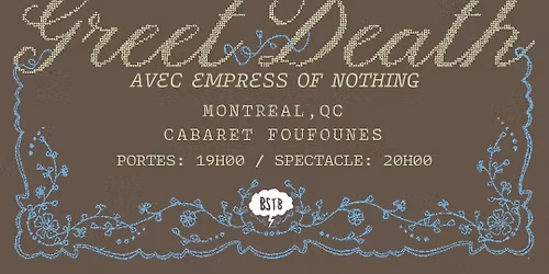 GREET DEATH - Montr\u00e9al