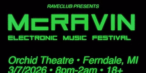 McRAVIN \u2022 Electronic Music Festival