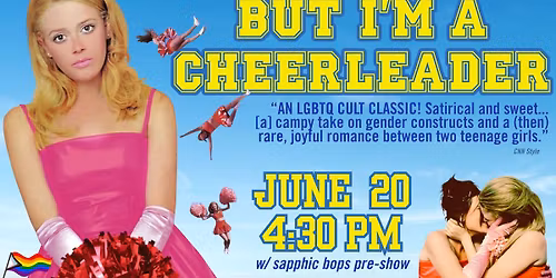 BUT I\u2019M A CHEERLEADER (1999) w\/ sapphic bops pre-show