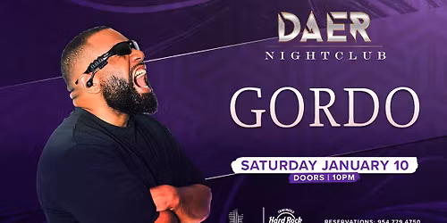 GORDO | DAER Nightclub