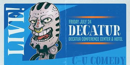Live Stand Up Comedy - Decatur, IL