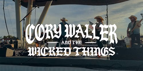 Cory Waller & The Wicked Things at xBk Live