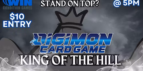 WCG Digimon King of the Hill Event! Nov 1st