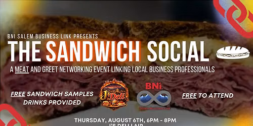 The Sandwich Social: A "Meat" and Greet Linking Local Business Professionals