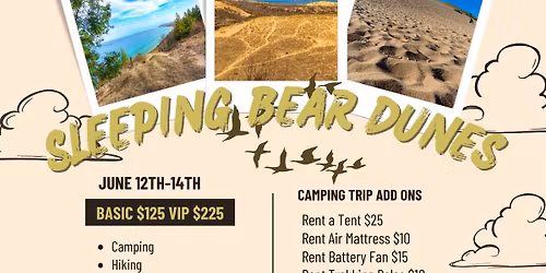 5th Annual Camping in Uranus *Sleeping Bear Dunes*