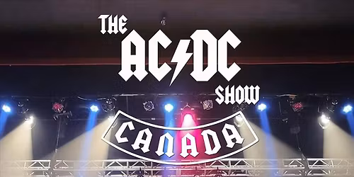 The AC\/DC Show - Brockville Ribfest