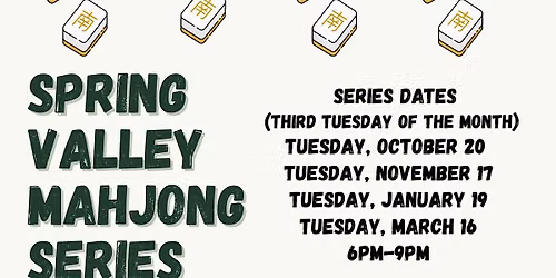 Spring Valley Mahjong Series- October