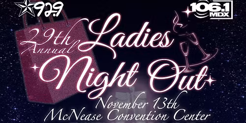29th Annual Ladies Night Out