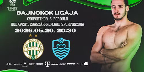 FTC-Mladost Zagreb \\\\ F\u00e9rfi Bajnokok Lig\u00e1ja \\ Negyedd\u00f6nt\u0151s csoportk\u00f6r 6.fordul\u00f3